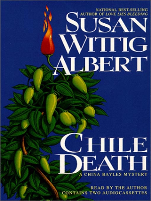 Title details for Chile Death by Susan Wittig Albert - Wait list